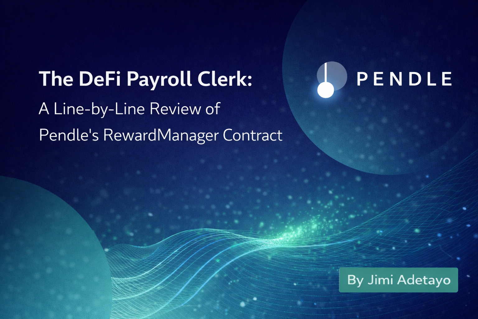 The DeFi Payroll Clerk: A Line-by-Line Review of Pendle’s RewardManager Contract