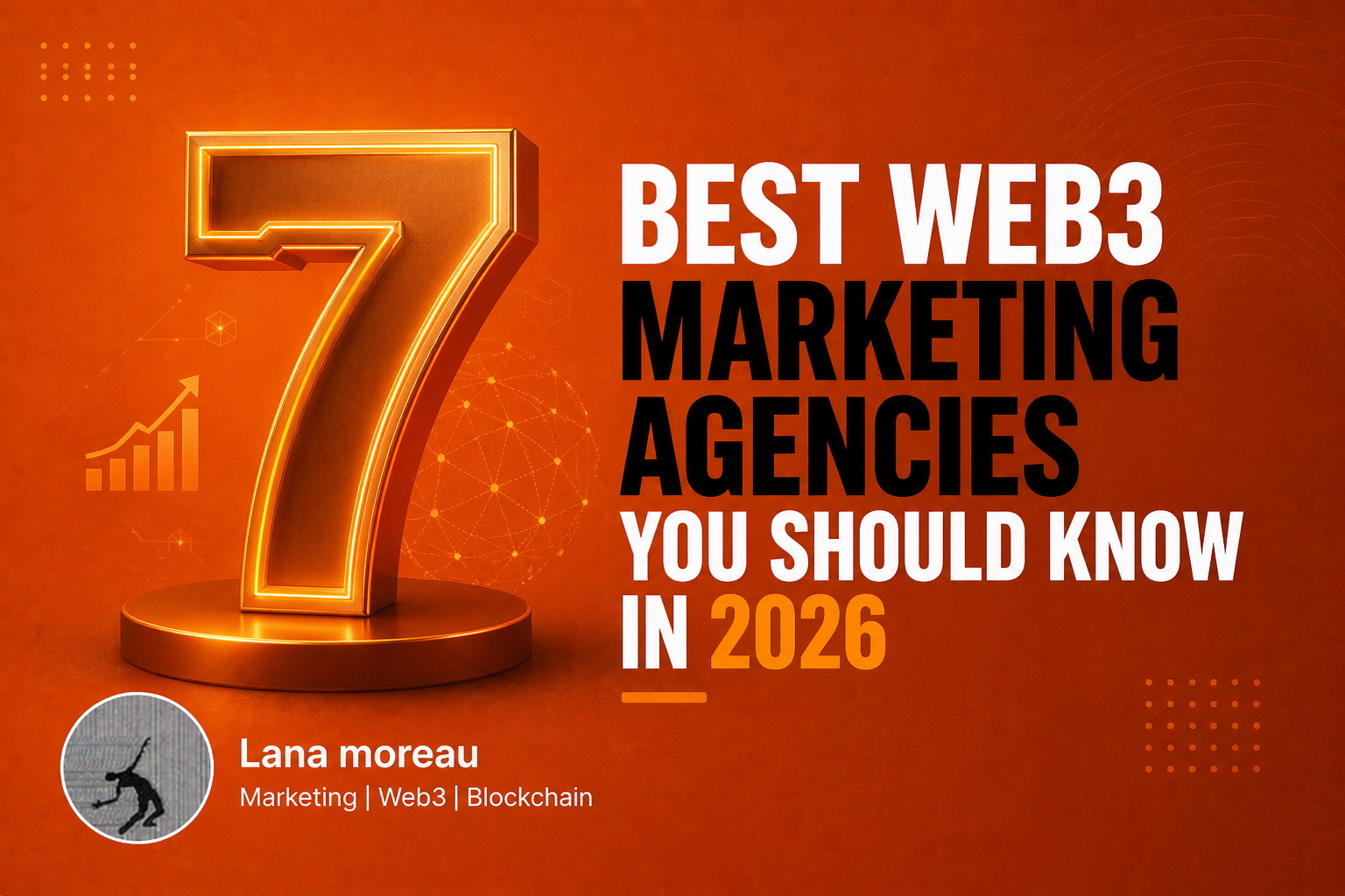 7 Best Web3 Marketing Agencies You Should Know in 2026