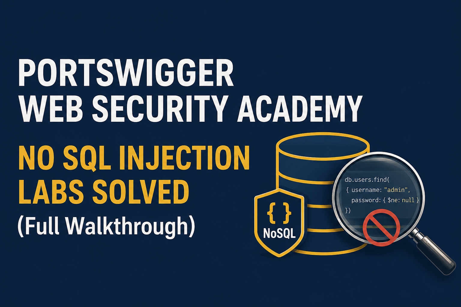 PortSwigger Web Security Academy: All NoSQL Injection Labs Solved (Full Walkthrough)