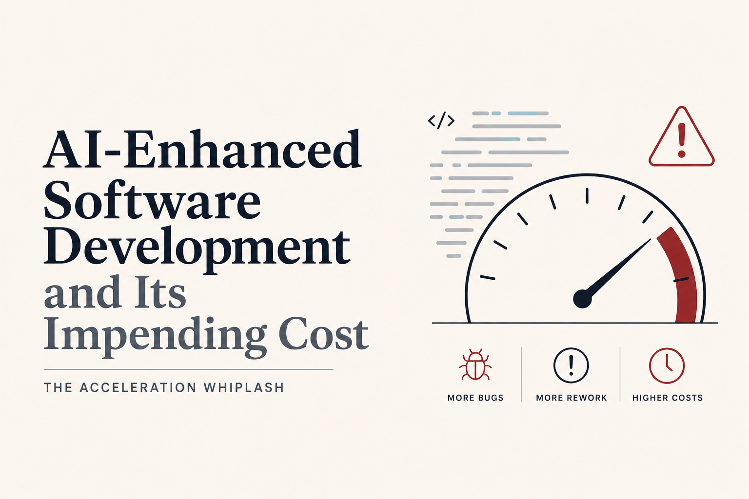 AI-Enhanced Software Development and Its Impending Cost