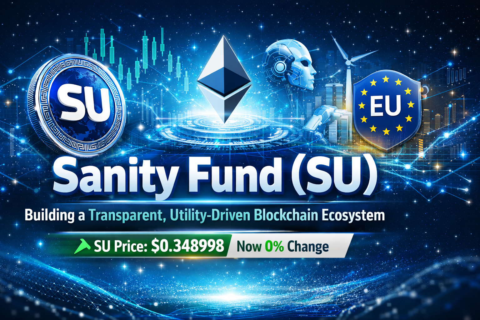 Sanity Fund (SU): Building a Transparent, Utility-Driven Blockchain Ecosystem
