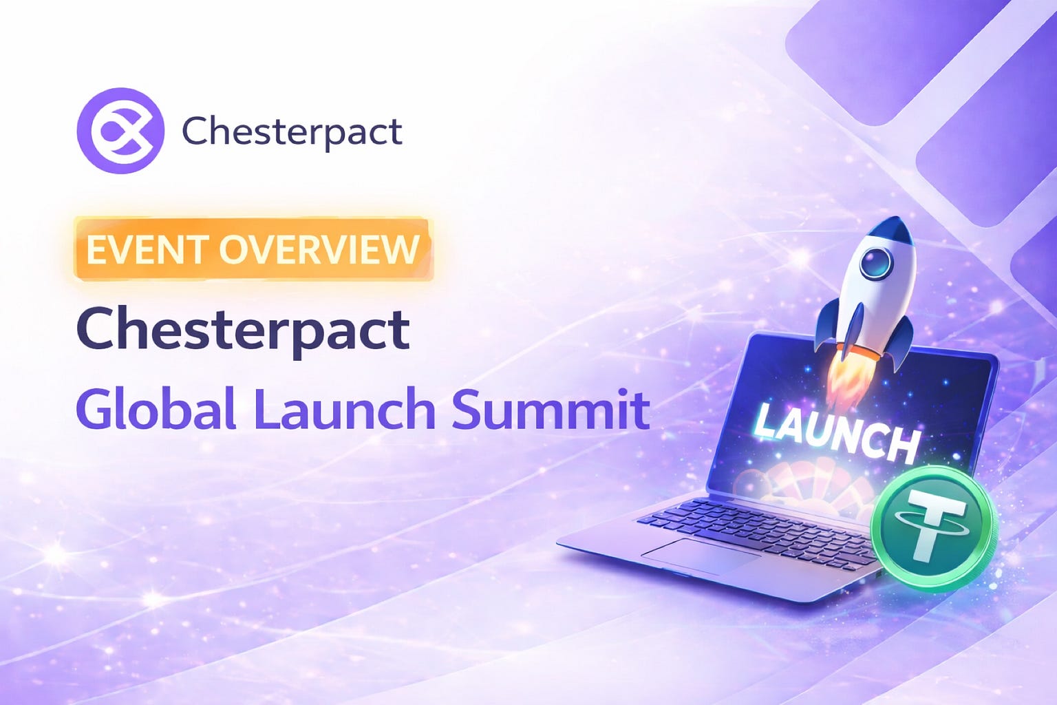 CHESTERPACT GLOBAL LAUNCH SUMMIT 2026