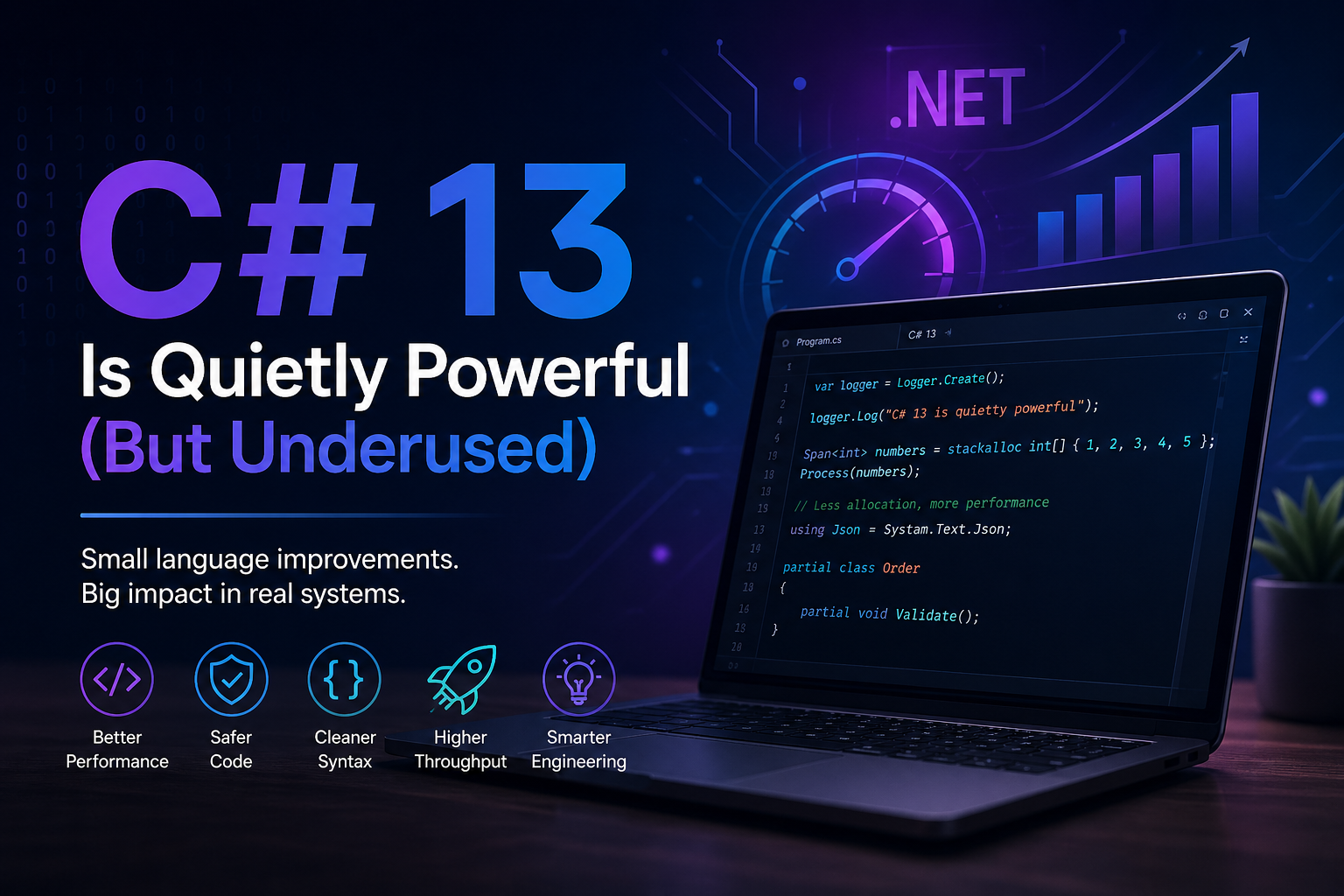 C# 13 Is Quietly Powerful (But Underused)