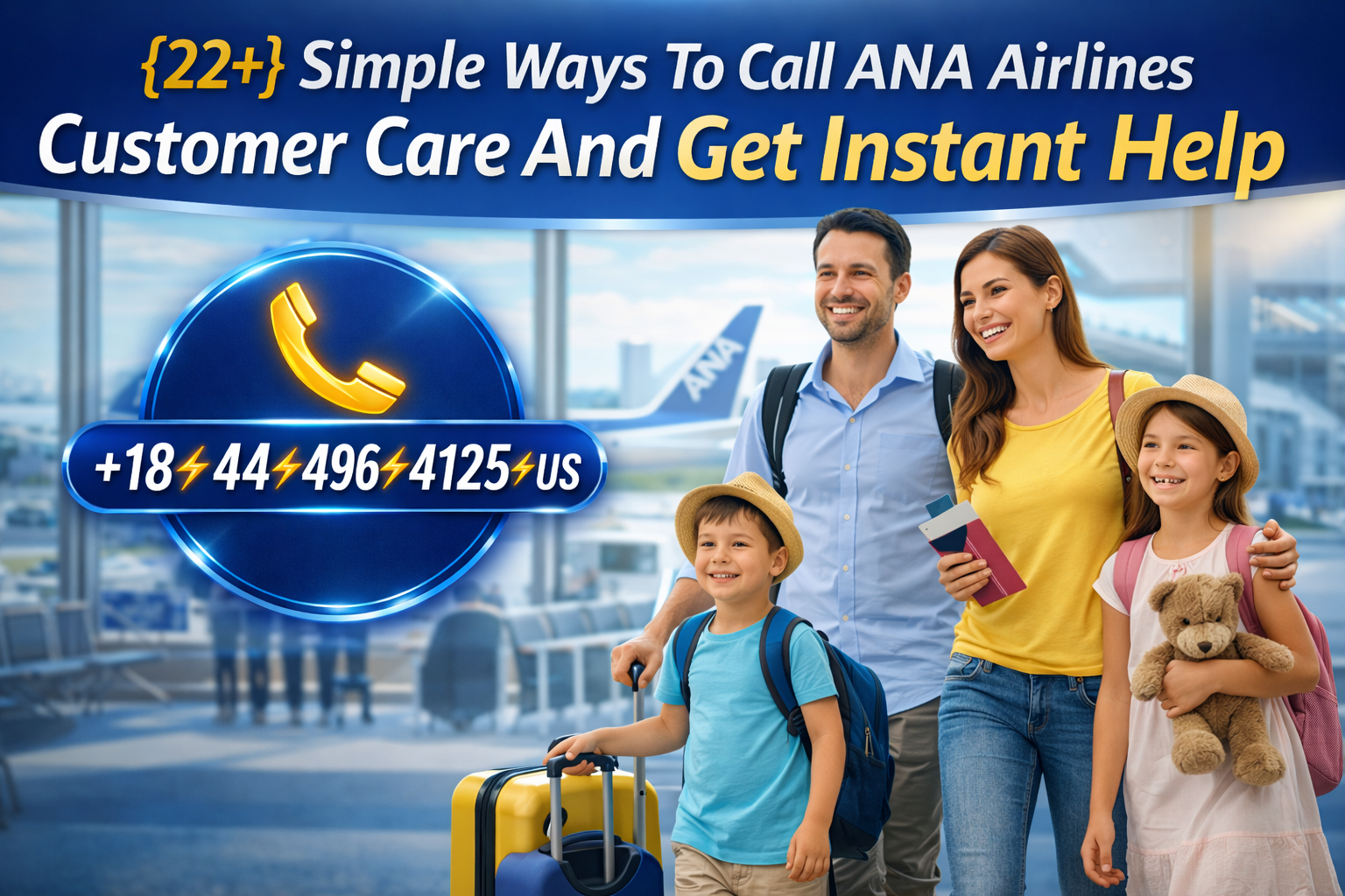 {22+} Simple Ways To Call ANA Airlines Customer Care And Get Instant H