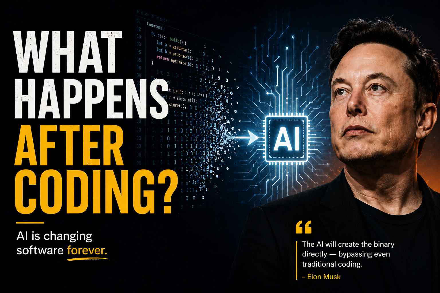 The End of Coding? Elon Musk Thinks the Biggest Shift in Software Has Already Begun