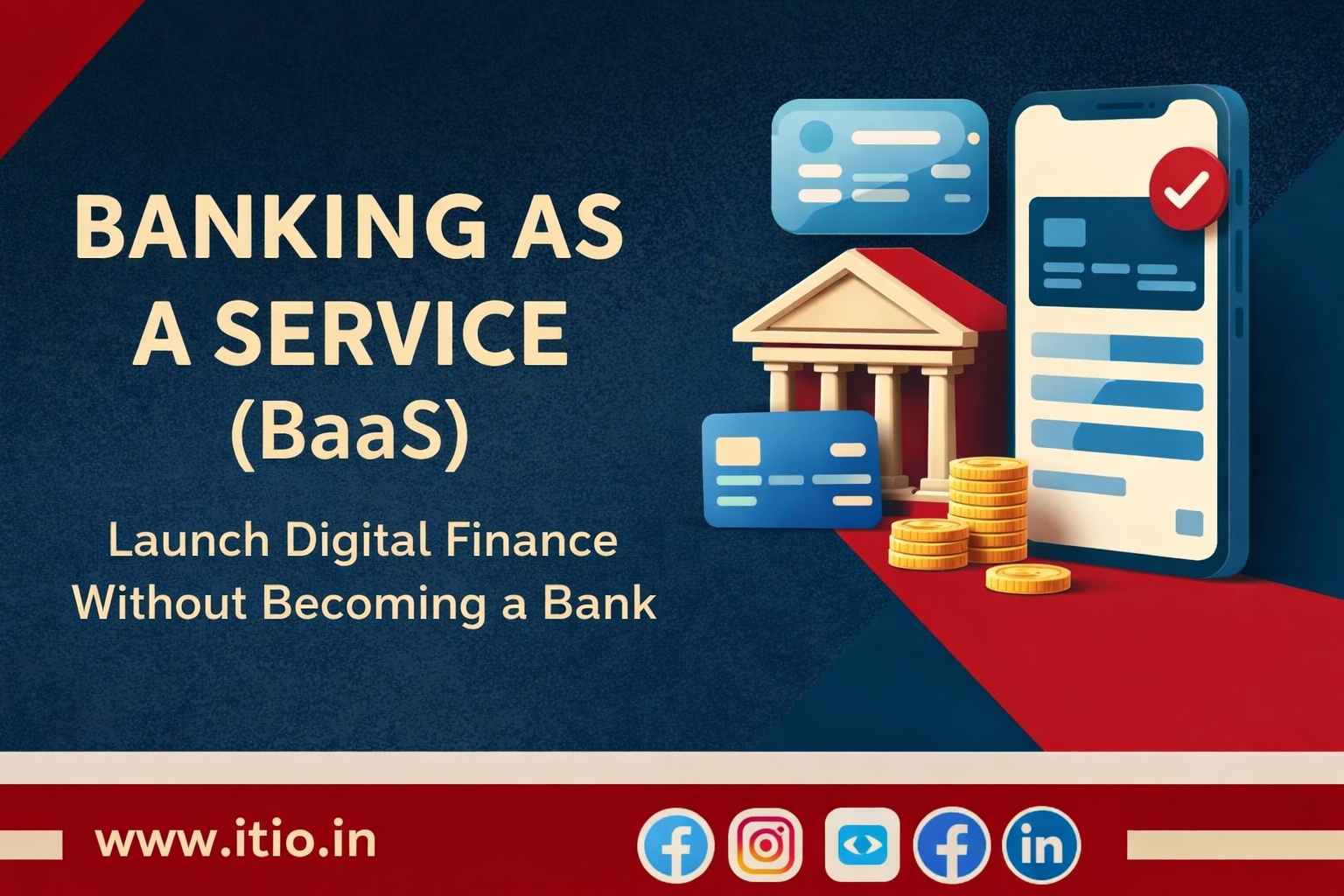 Banking as a Service (BaaS): How Businesses Can Launch Financial Platforms Without Becoming a Bank