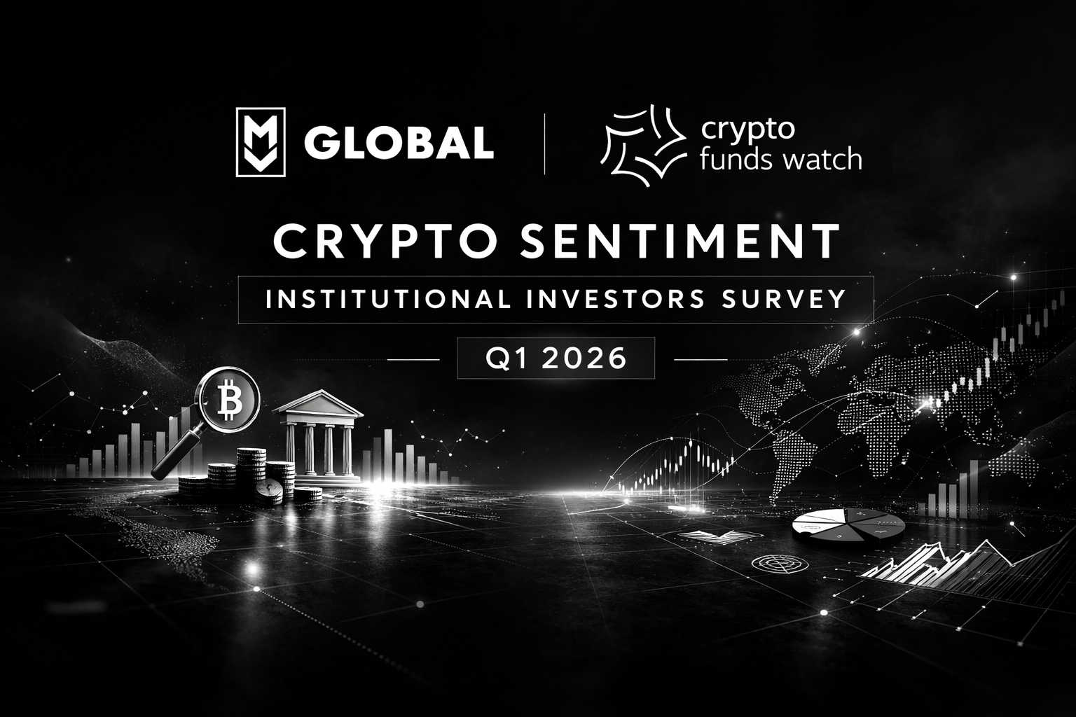 Crypto Sentiment Institutional Investors Survey — Q1 2026