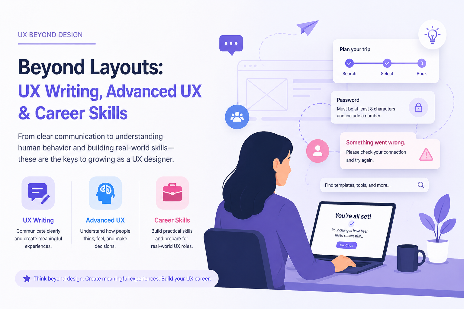 The Human Side of UX: Writing, Psychology & Career Skills