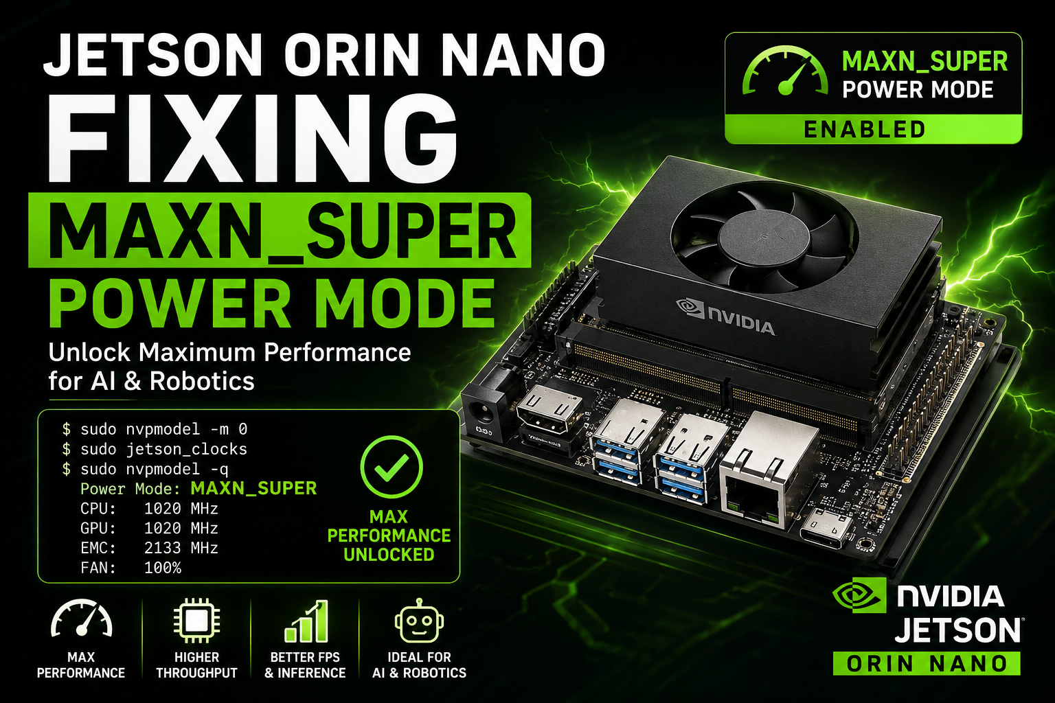 AI On the Edge 4 — MAXN Super Missing on Jetson Orin Nano?