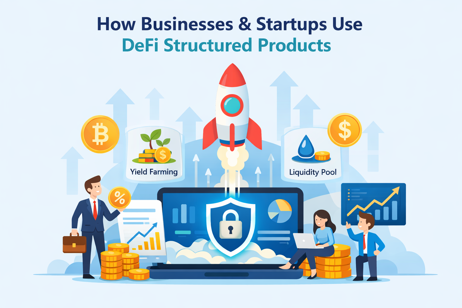 How Businesses and Start-ups Use DeFi Structured Products: A Complete Guide to Smarter…