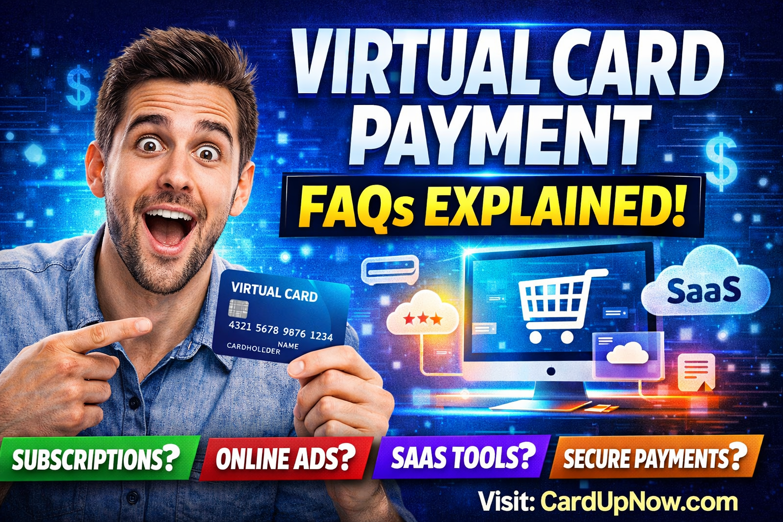 CardUpNow Virtual Card Payment FAQs: A Complete Guide to Virtual Card Payments