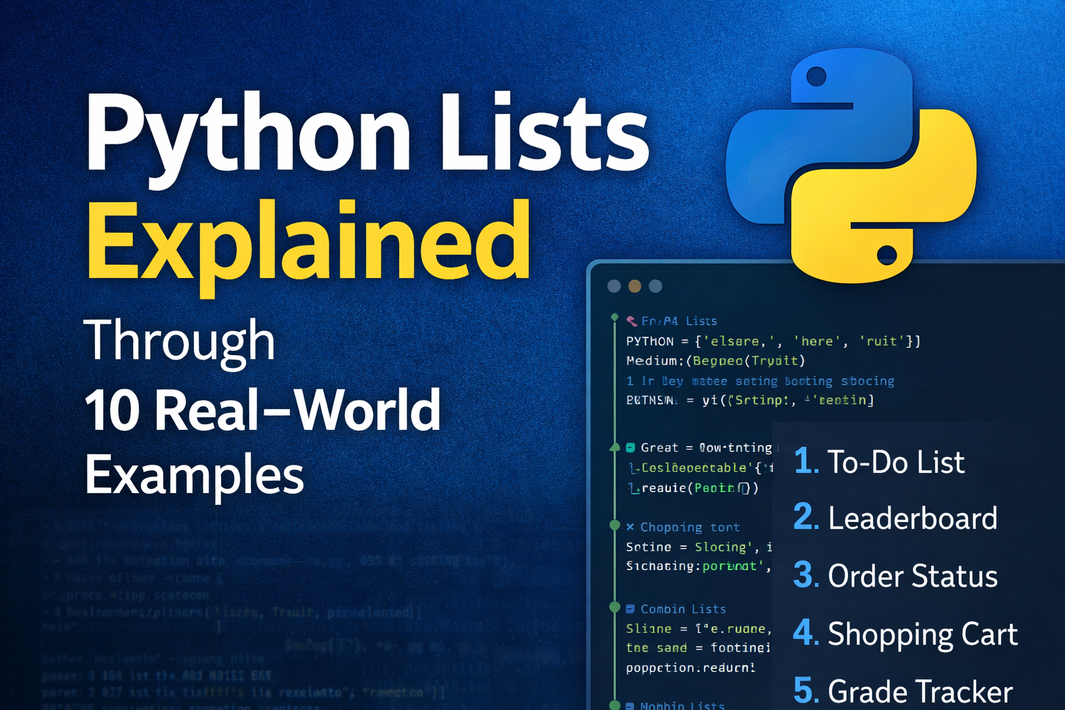 Mastering Python Lists: 10 Real-World Examples Every Beginner Should Know