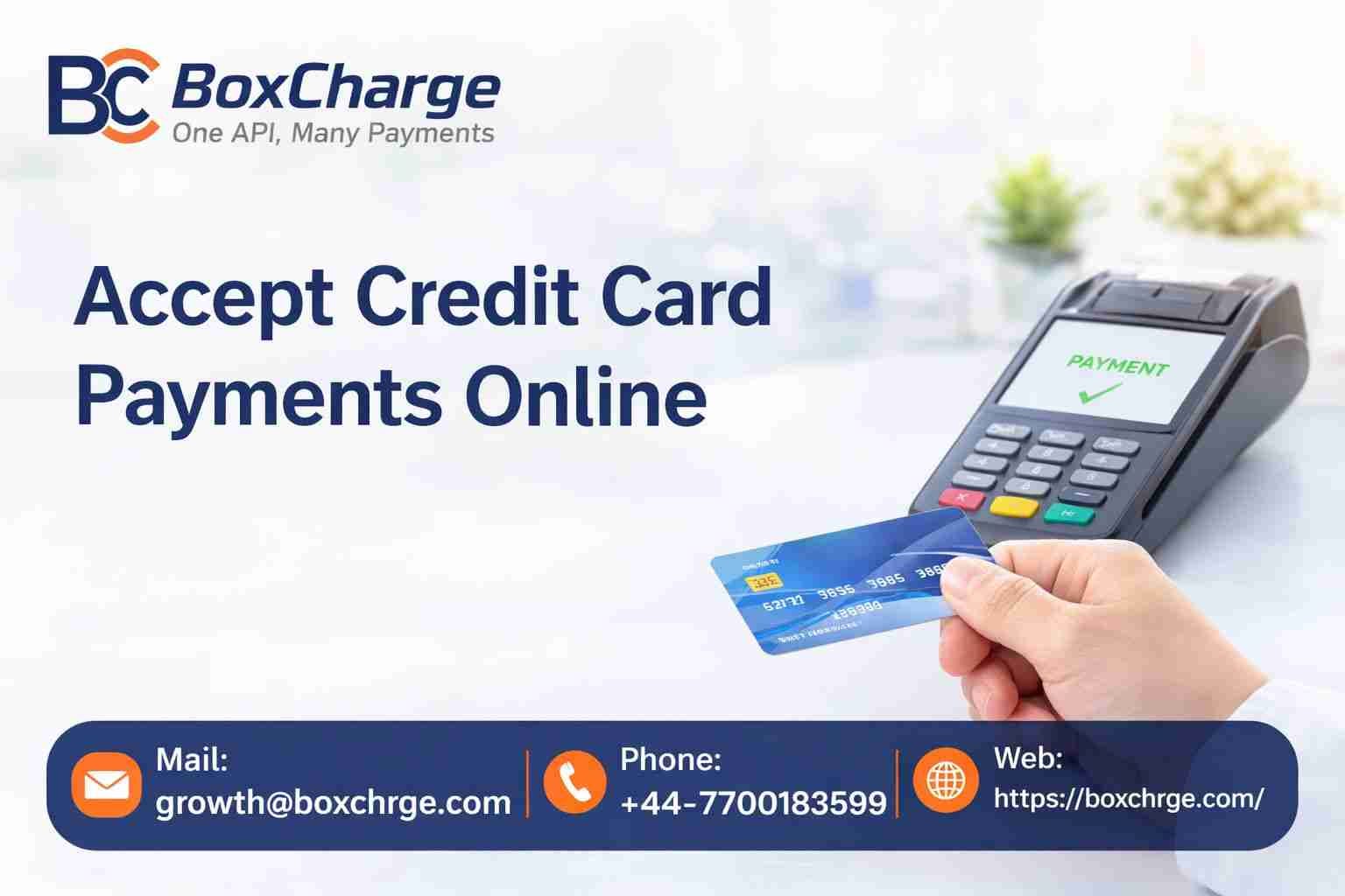 Accept Credit Card Payments Online Without Delays or Rejections