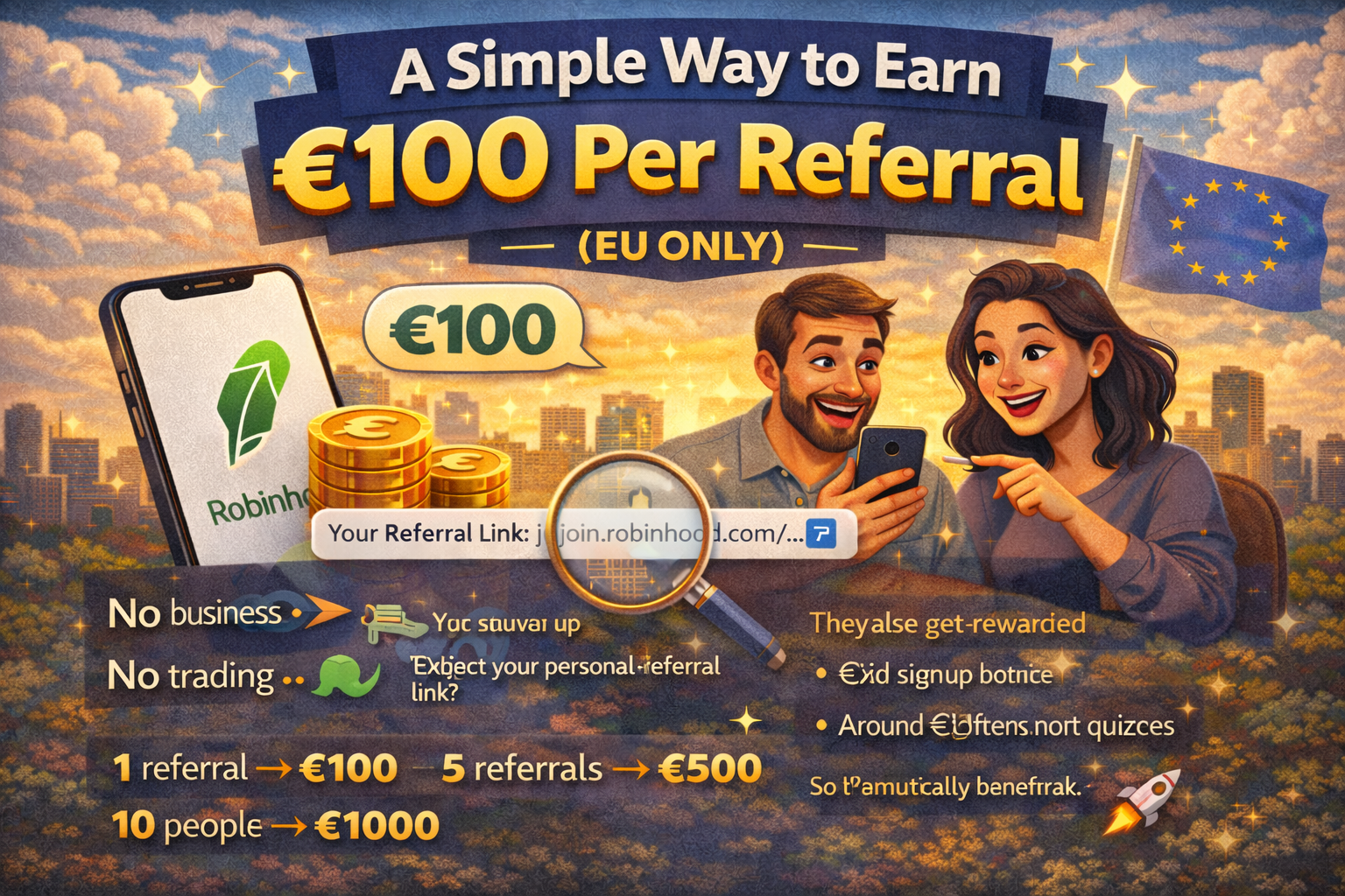  A Low-Effort Way to Make €100 Per Signup (EU Only)