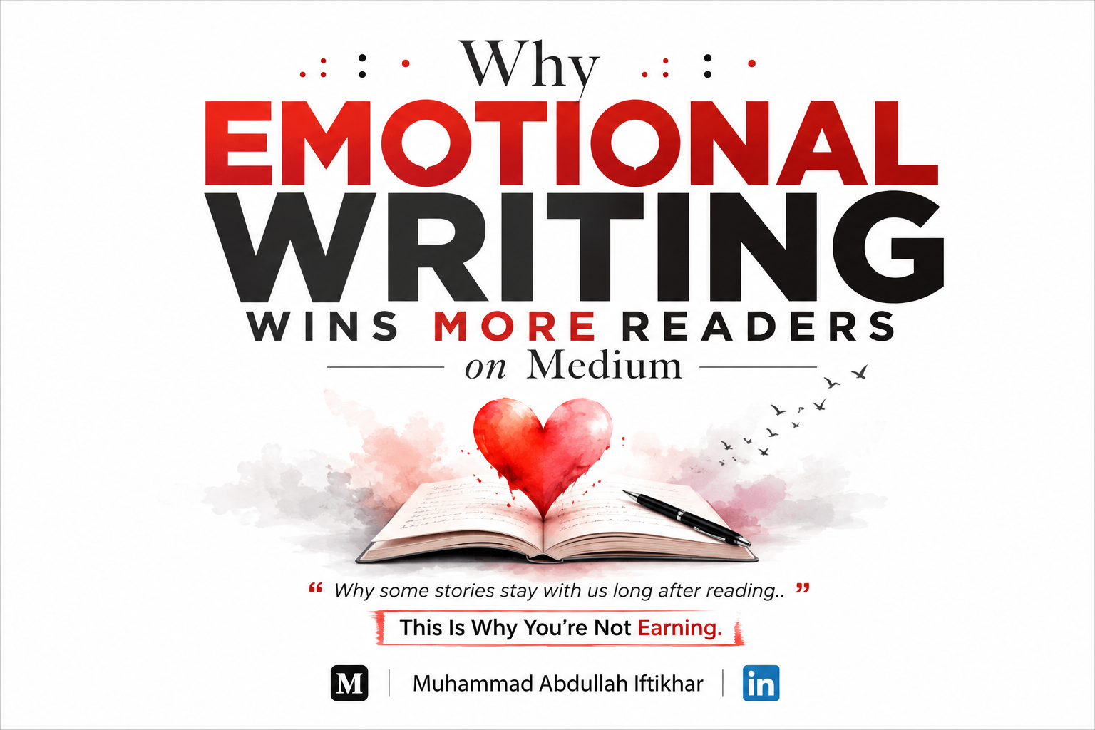 Why Emotional Writing Wins More Readers on Medium :