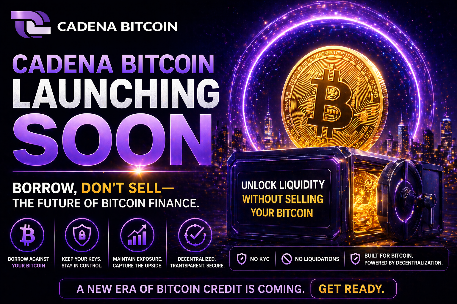 Cadena Bitcoin Launching Soon: Borrow, Don’t Sell — The Future of Bitcoin Finance