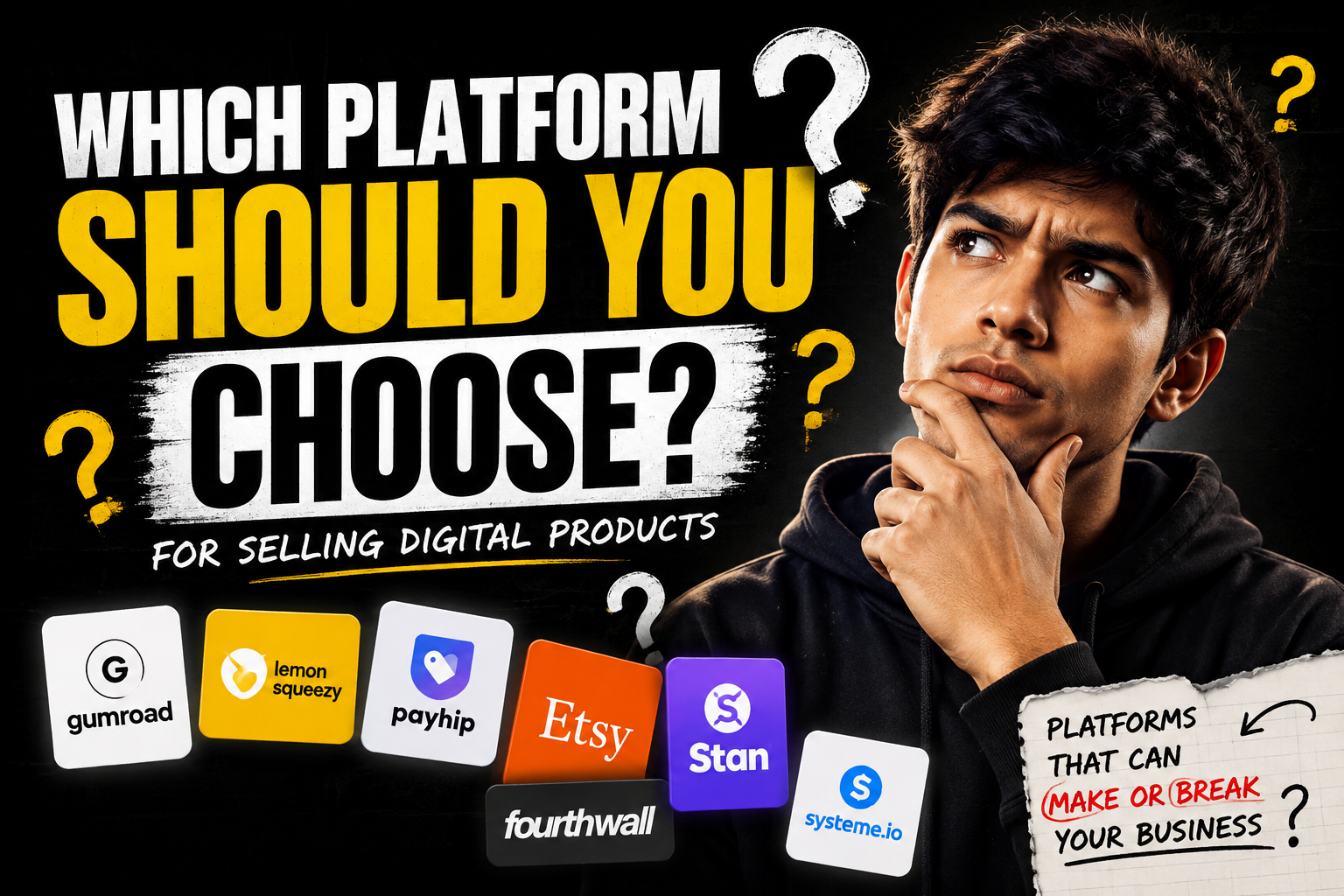 You Need to Know These Platforms If You’re Selling Digital Products in 2026