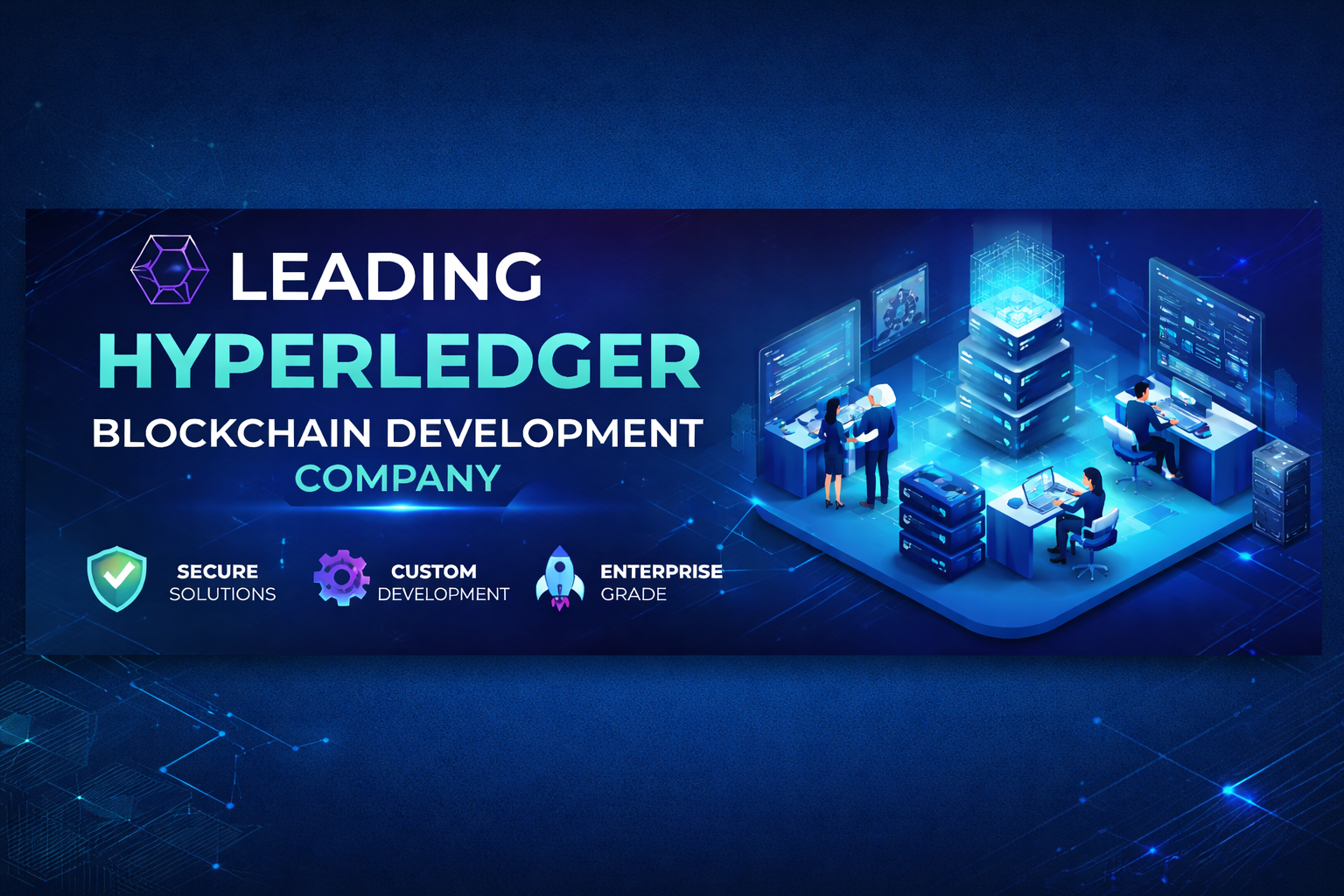 Why Every Big Business Needs Hyperledger Blockchain in 2026