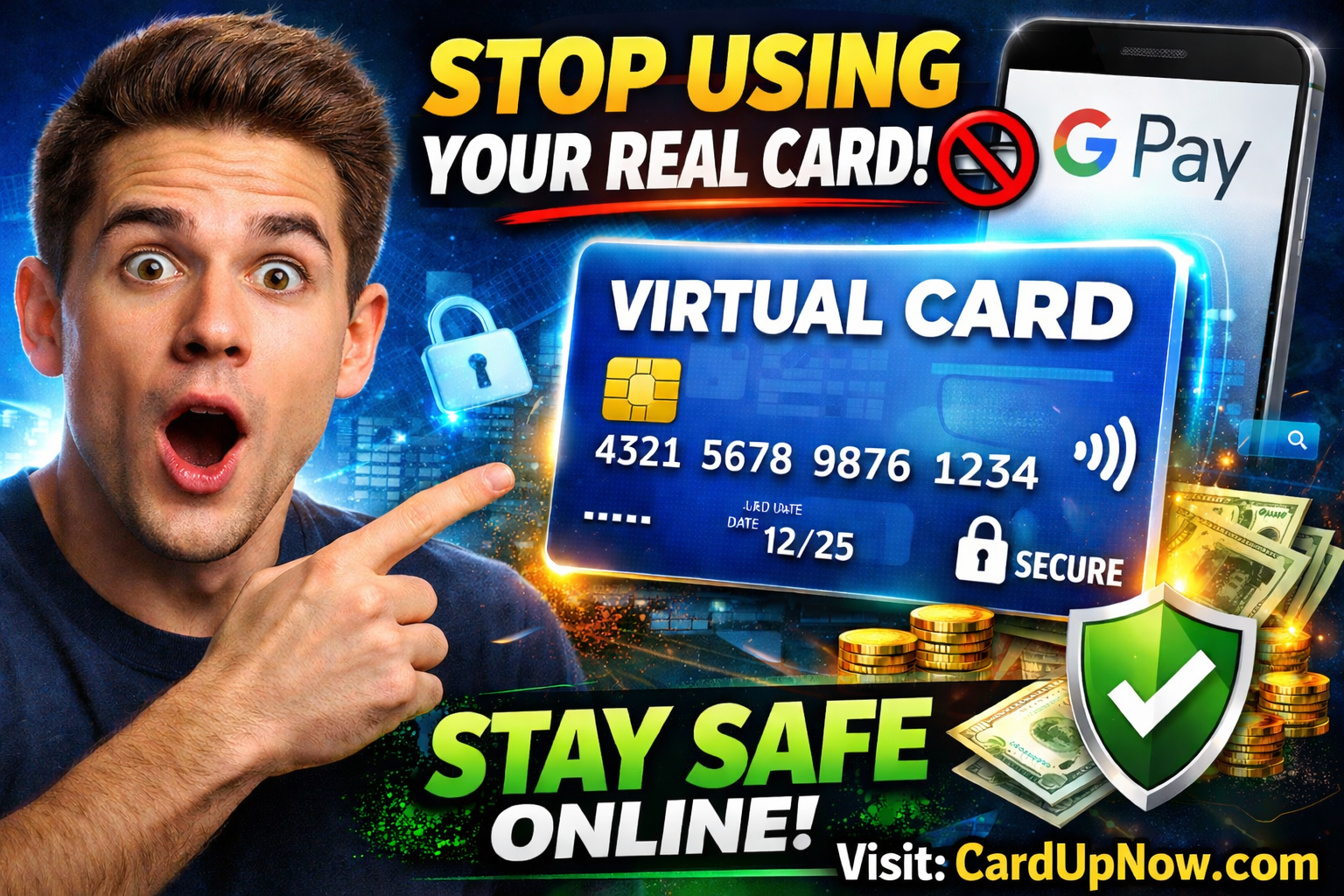 Virtual Card for Google Pay: Secure Online Payments with CardUpNow