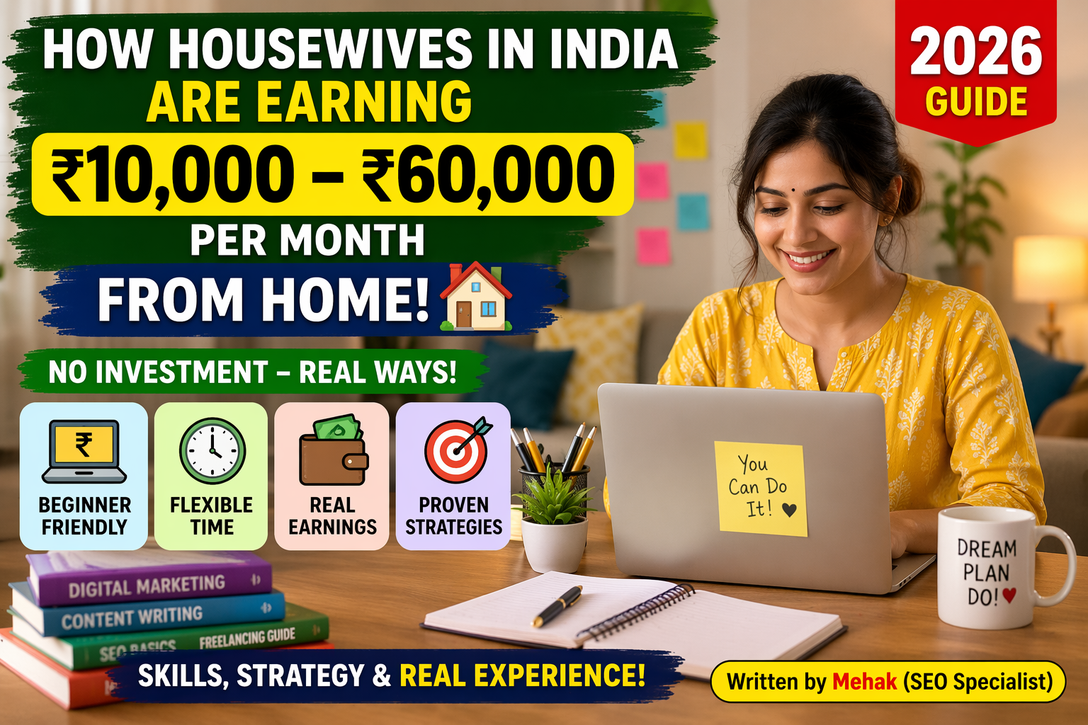 How Housewives in India Are Earning ₹10,000–₹60,000/Month from Home (No Investment 2026 Guide)