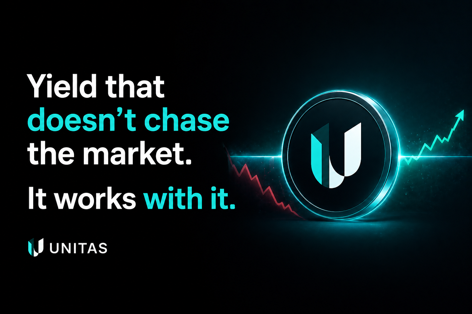 Unitas and the Shift From “Chasing Yield” to “Owning the System”