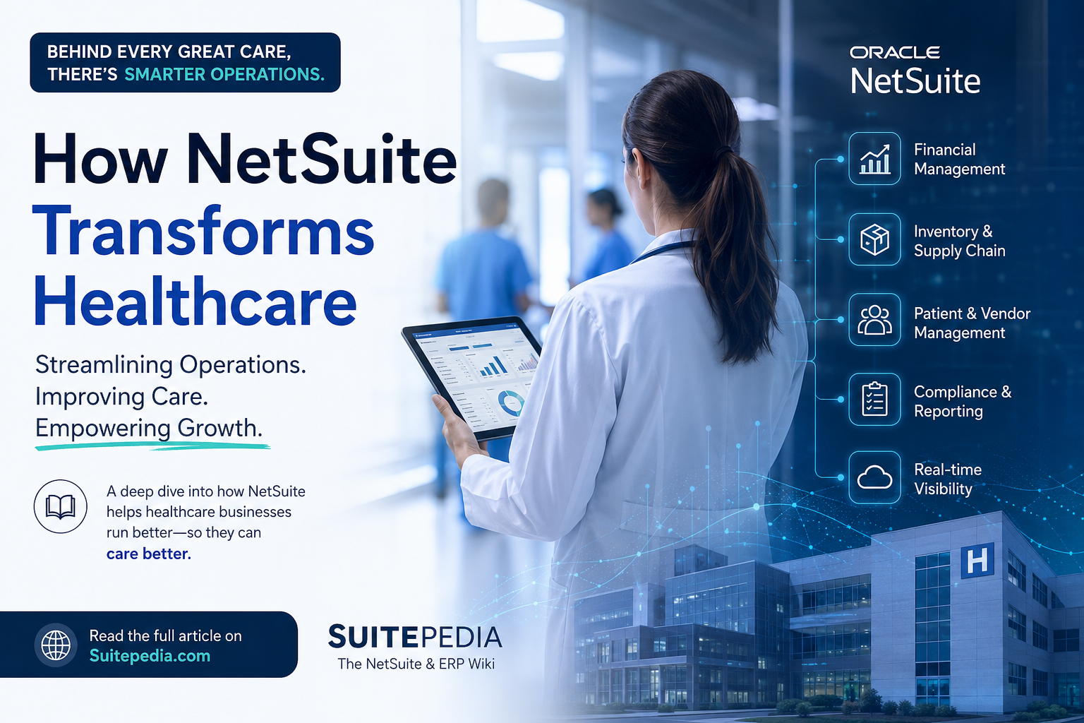 The Hidden Side of Healthcare That Patients Never See — And How NetSuite Is Quietly Transforming It