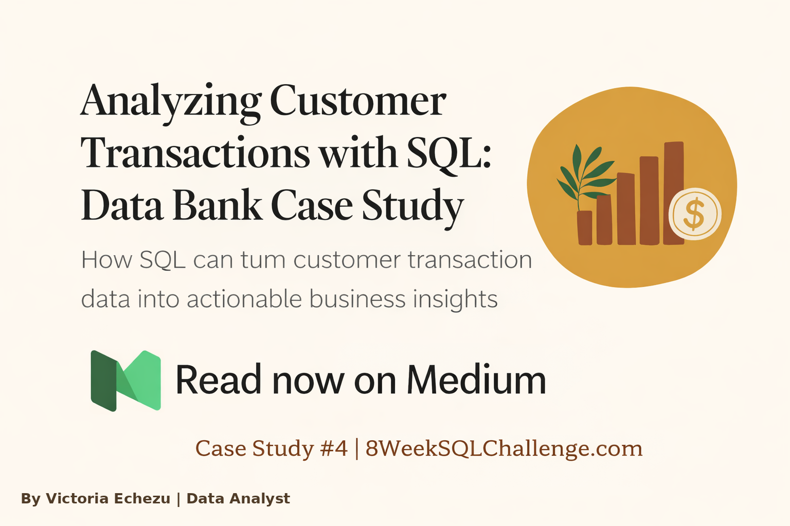 How I Used SQL to Analyze a Digital Bank’s Customer Behavior (Data Bank Case Study