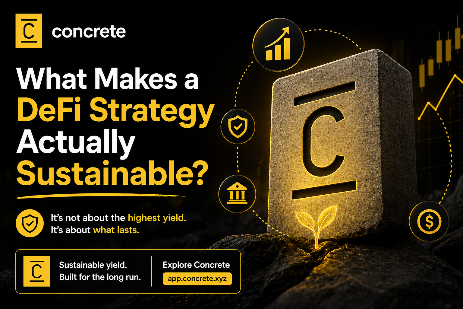 What Makes a DeFi Strategy Actually Sustainable?