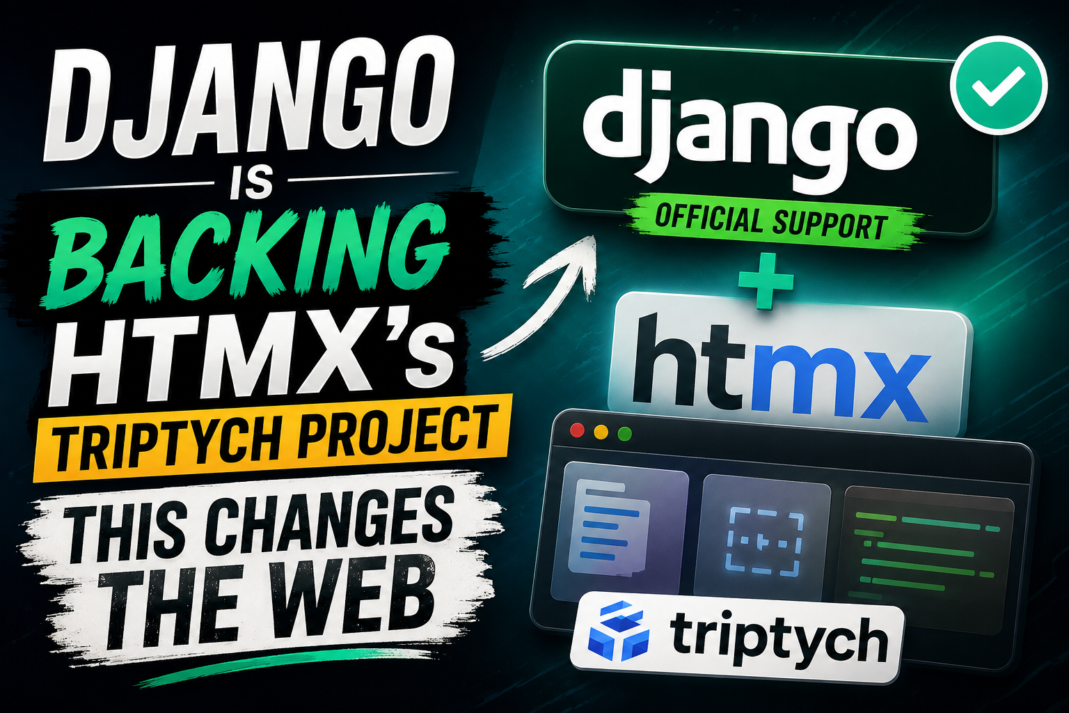 Django Is Backing HTMX’s Triptych Project — This Changes the Web