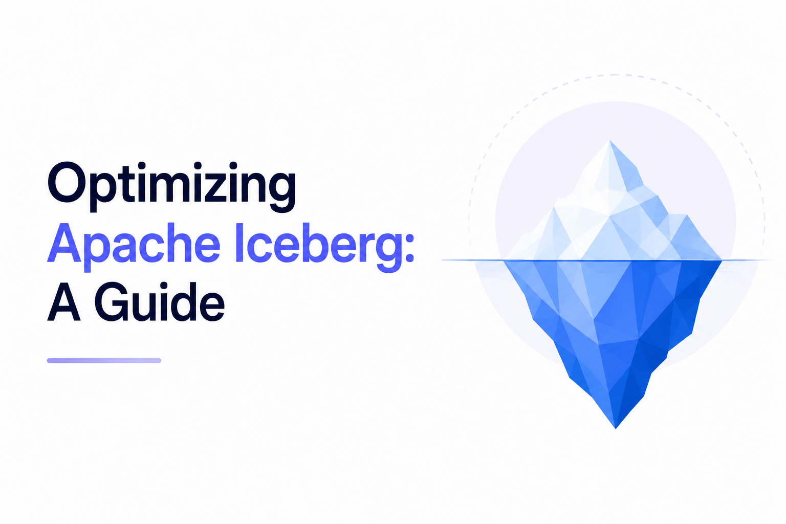 Apache Iceberg Optimization: A Guide
