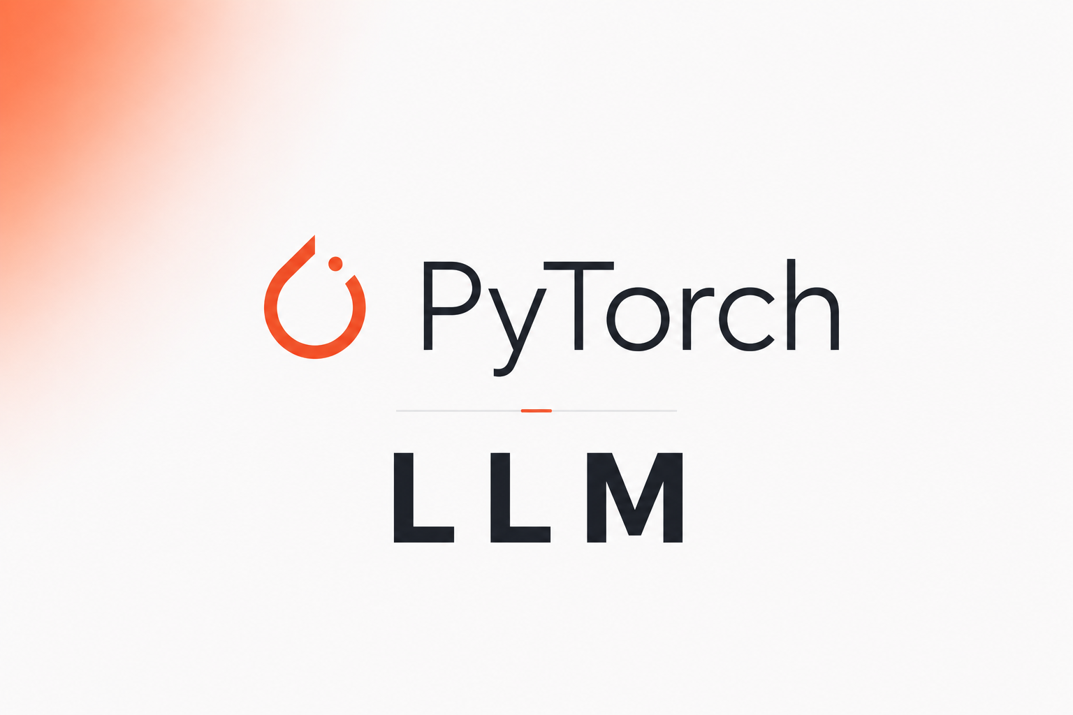 Building an LLM from Scratch with Pytorch