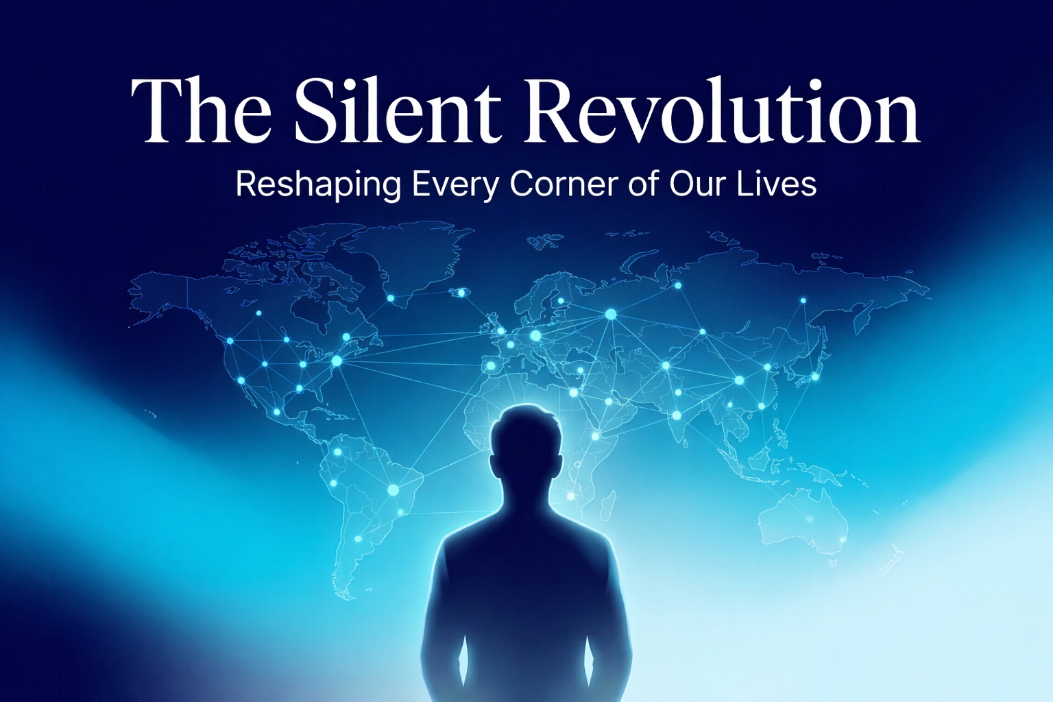 The Digital Economy Is Changing Our Lives