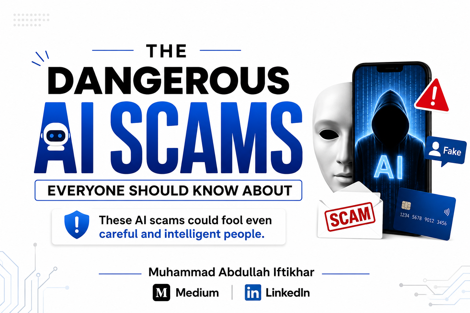 The Dangerous AI Scams Everyone Should Know About :