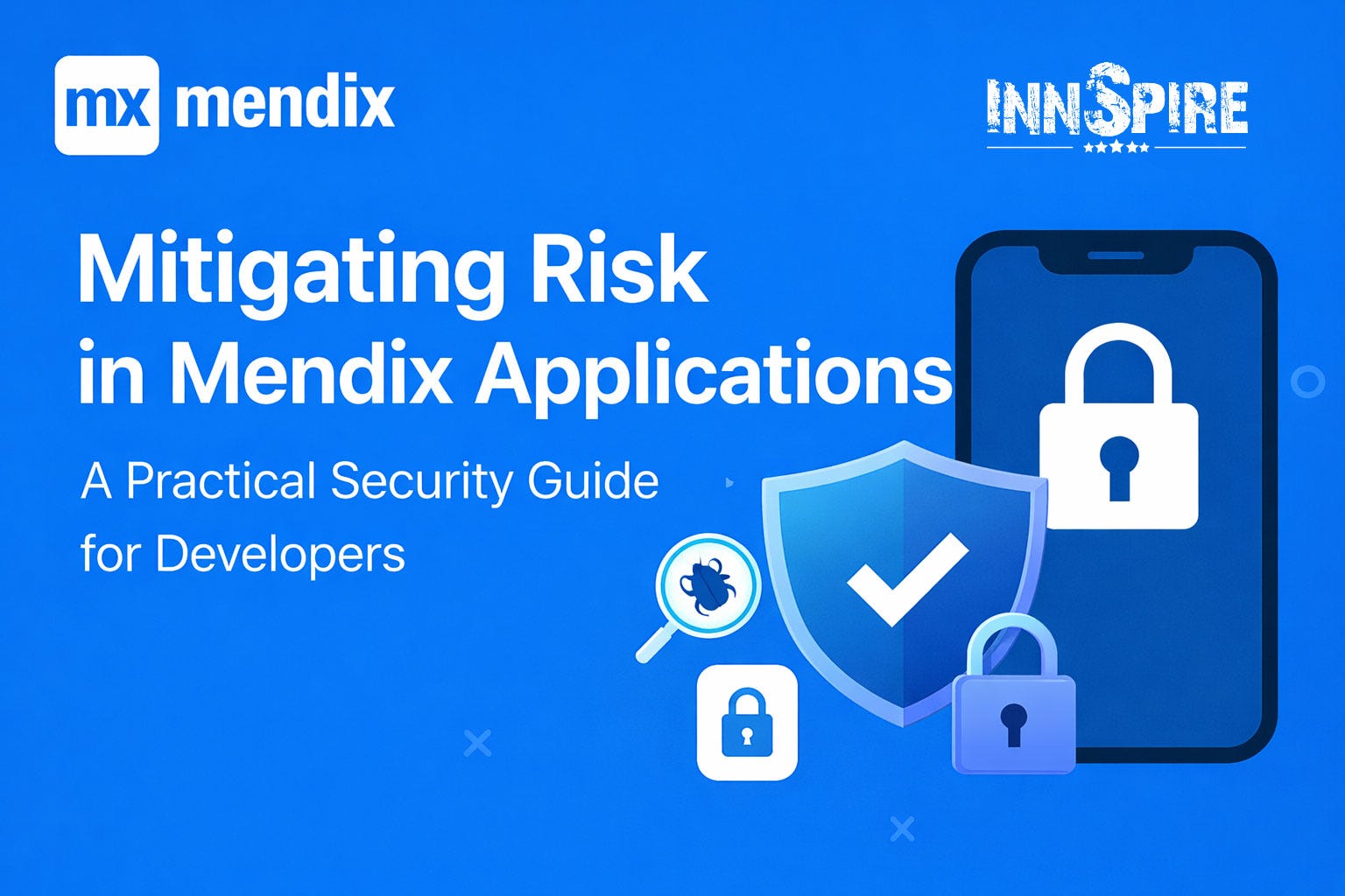 Mitigating Risk in Mendix Applications