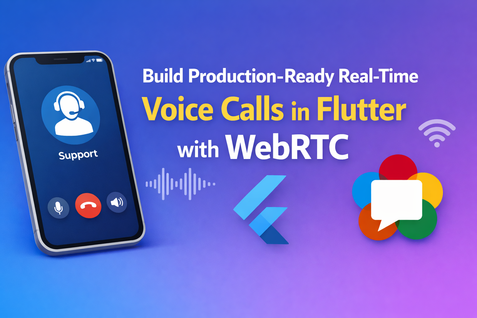 ️ Build Production-Ready Real-Time Voice Calls in Flutter with WebRTC
