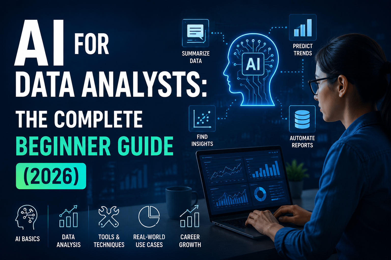 AI for Data Analysts: The Complete Beginner Guide