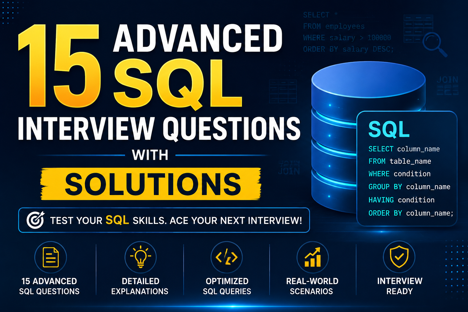 15 Advanced SQL Interview Questions with Solutions