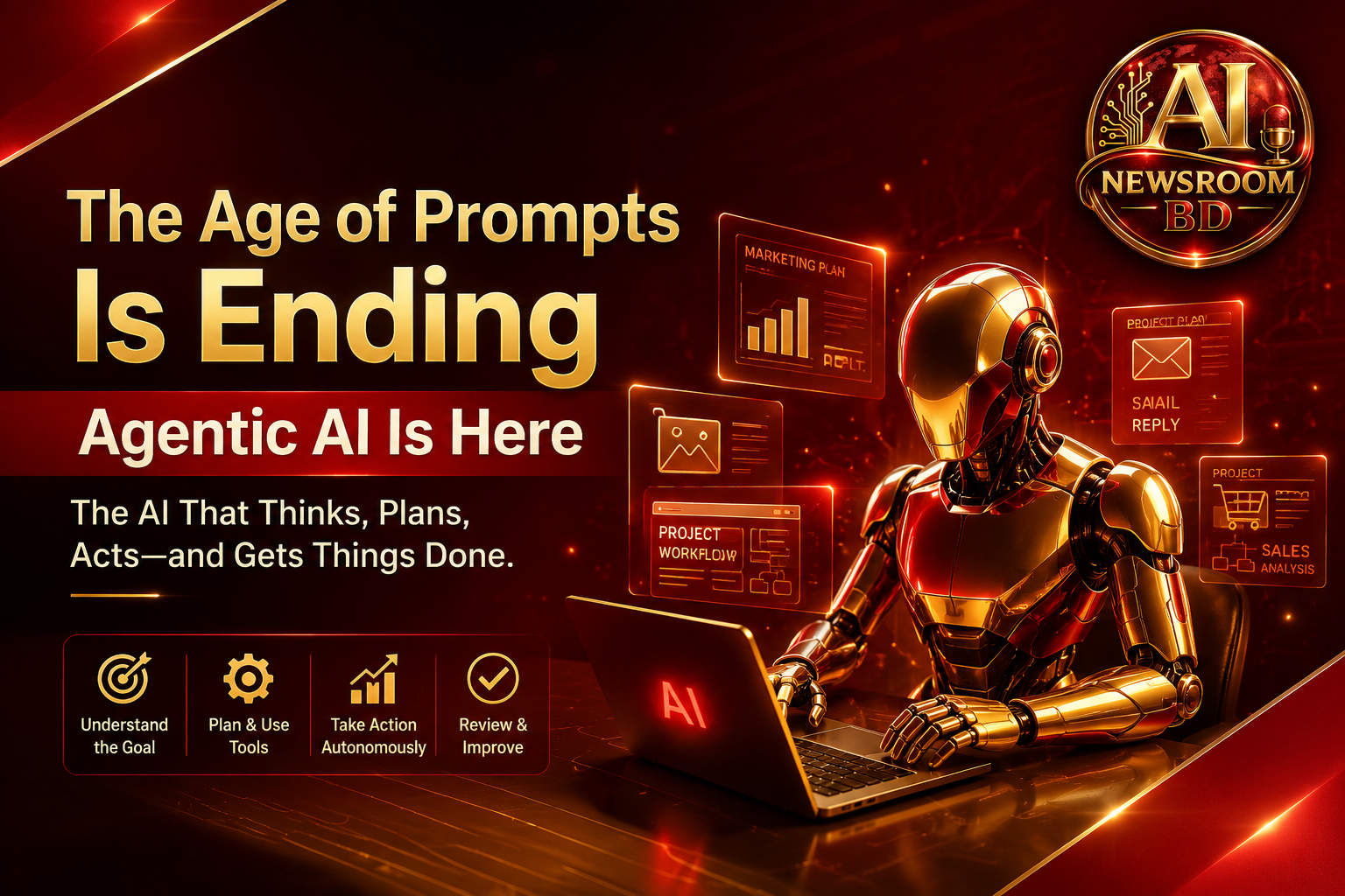 Is the Age of Prompts Ending? Agentic AI Is Here—and It Could Change How Companies Work