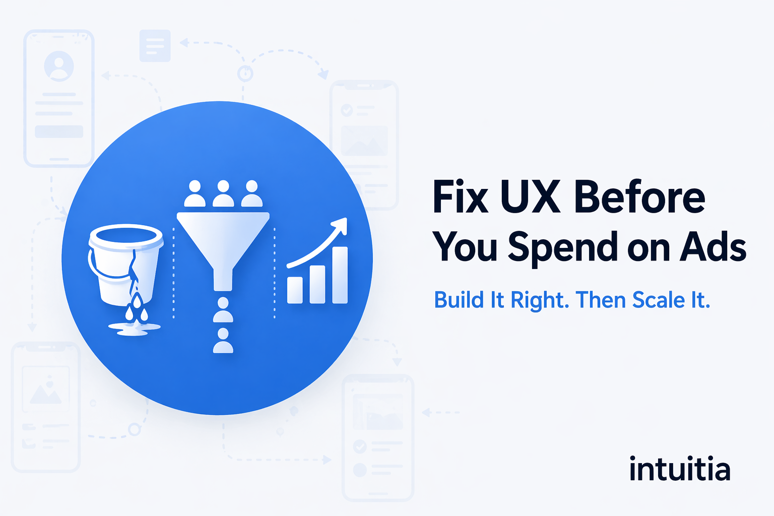 Why Startups Should Fix UX Before Spending on Marketing