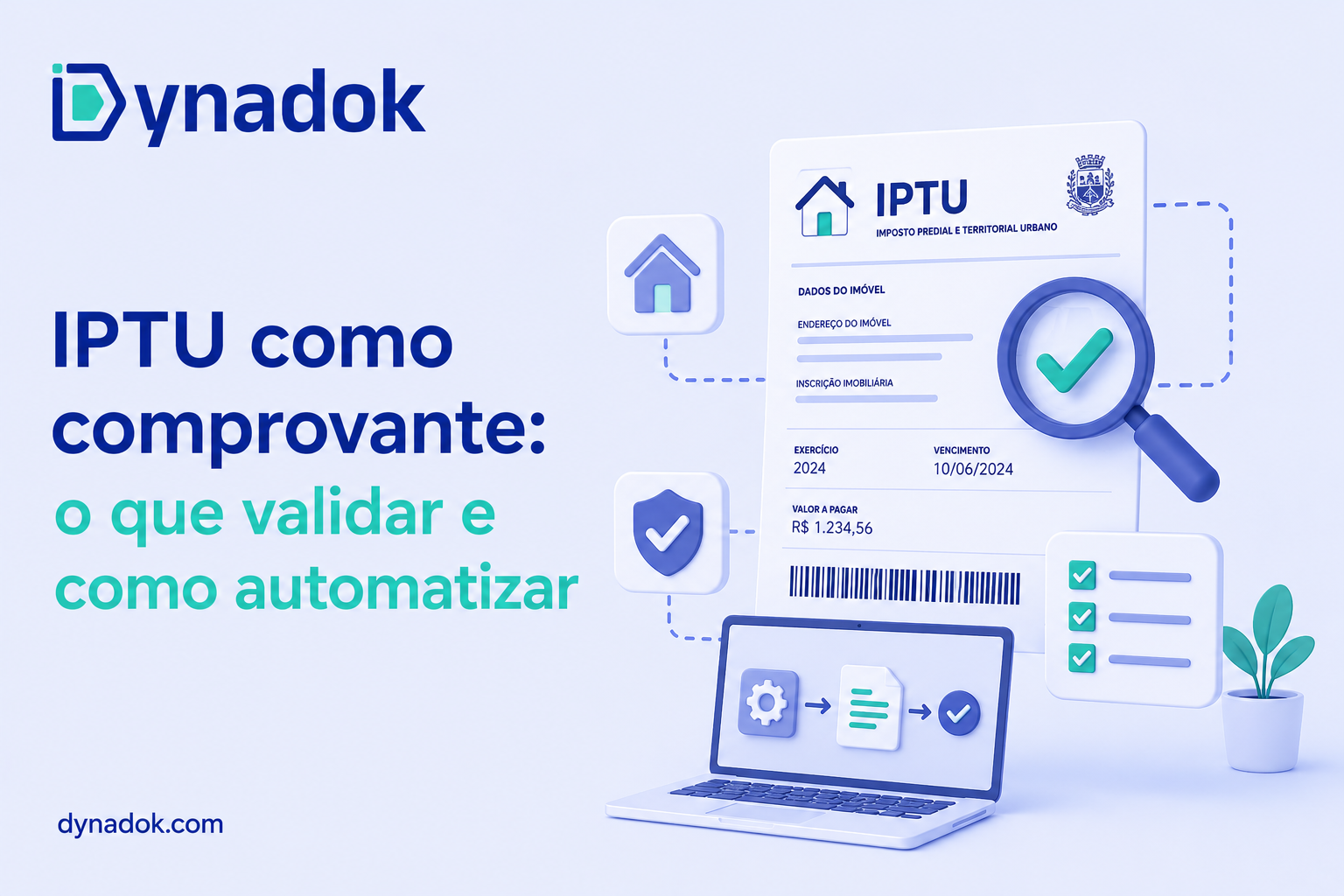 IPTU como comprovante: o que validar e como automatizar