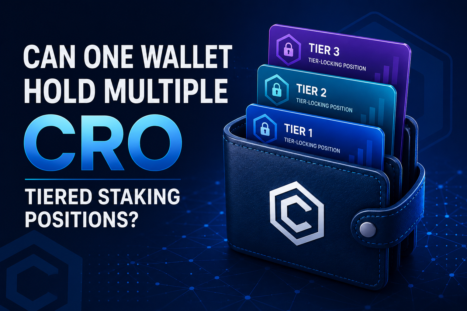 Can One Wallet Hold Multiple CRO Tiered Staking Positions?