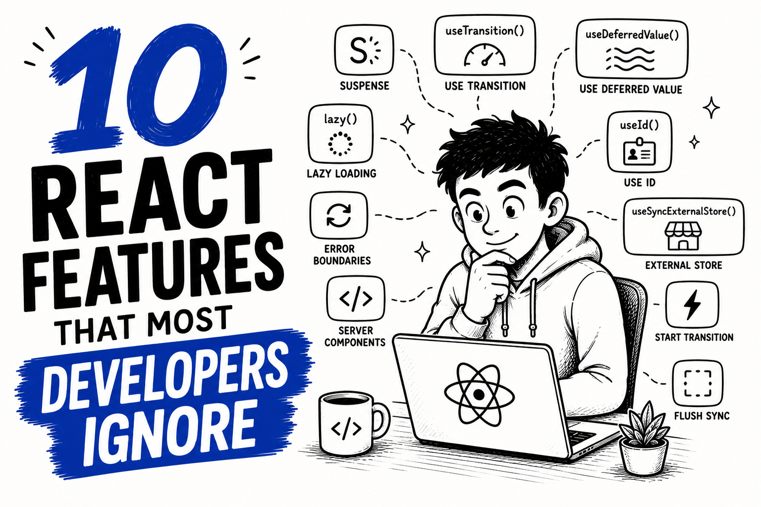 10 React Features That Most Developers Ignore