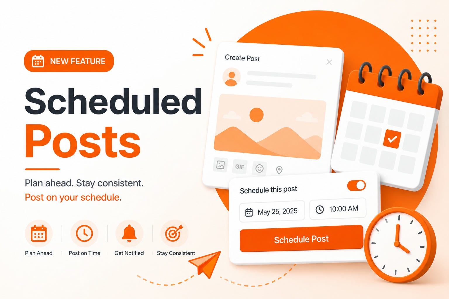 Introducing Scheduled Posts: Publish Content on Your Schedule
