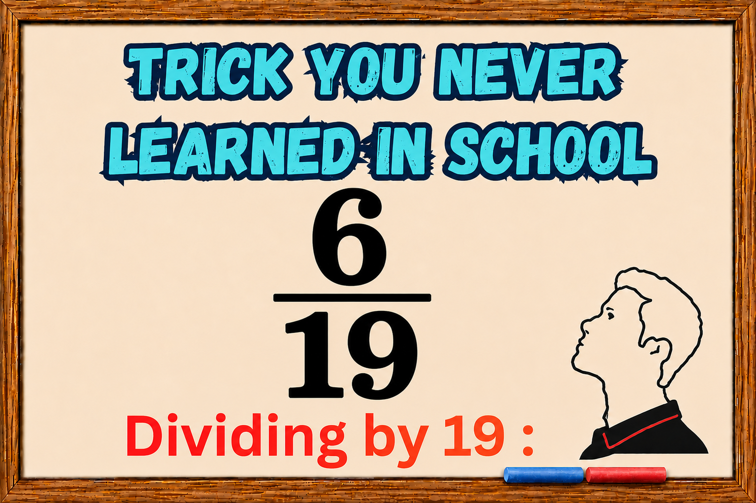 How to divide by 19 in your head