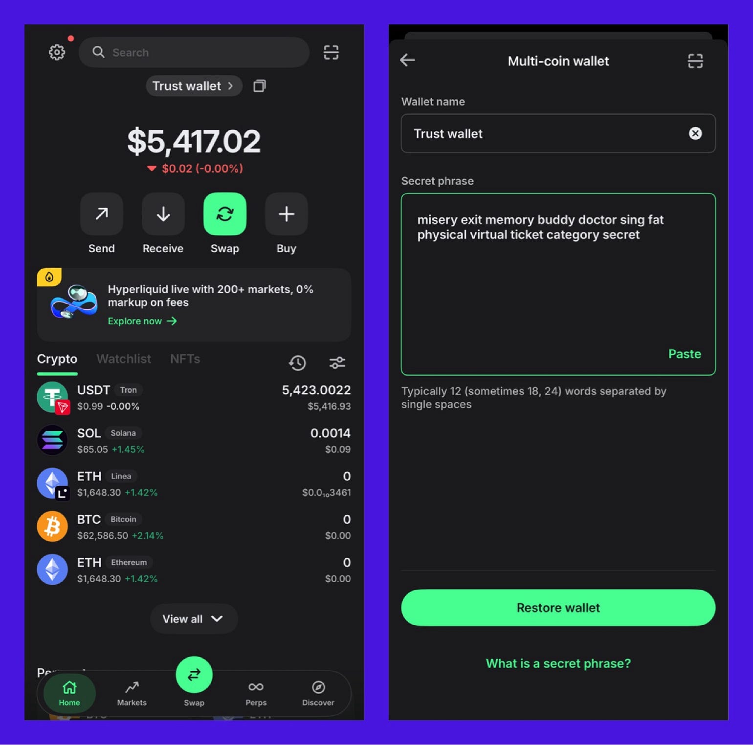 i got on my trust wallet 5420 USDT, and I have the 12 seed phrase :
