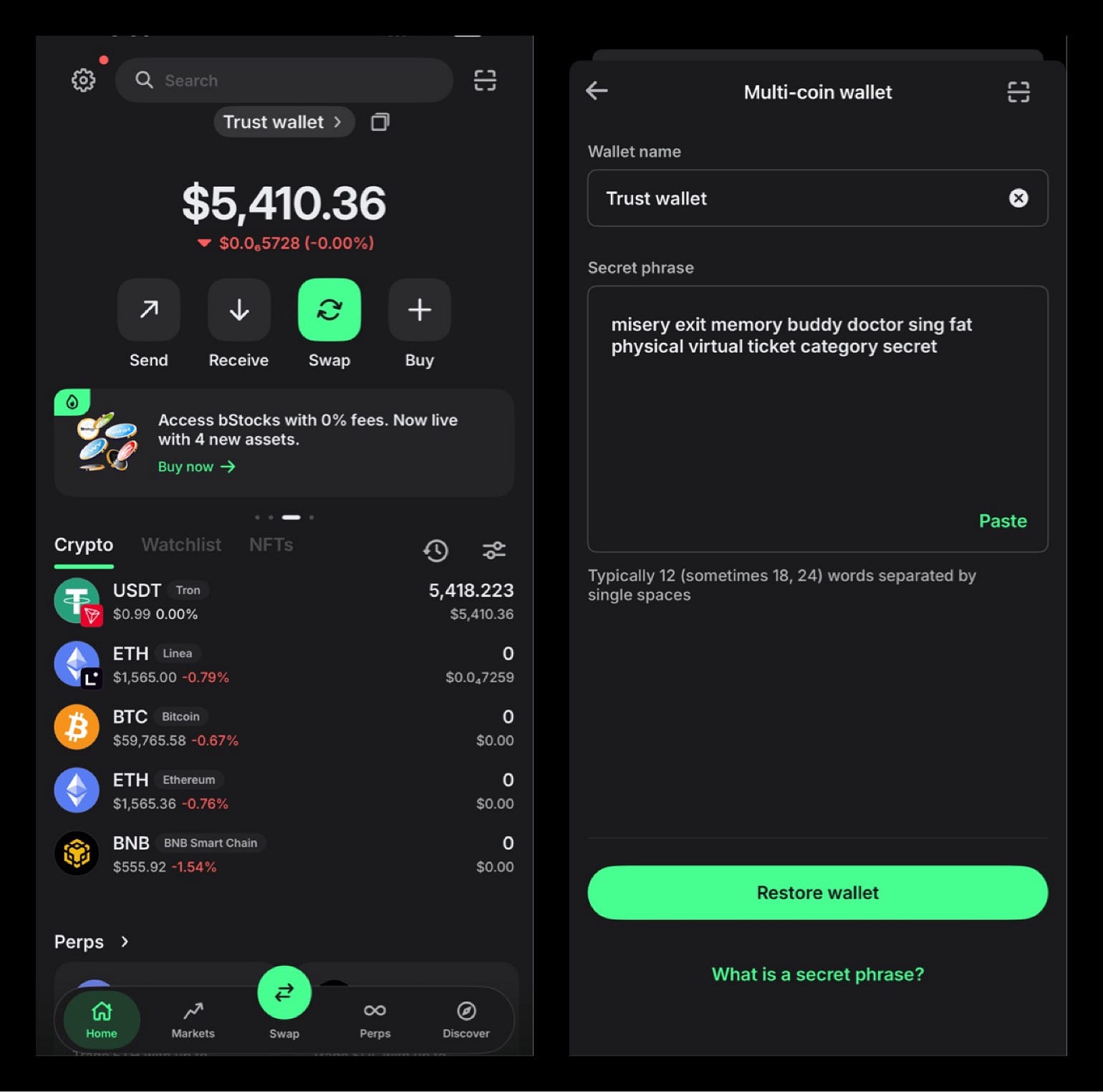 guys, kindly help me: my trust wallet holds 5400 USDT, and I have the 12 words phrase: