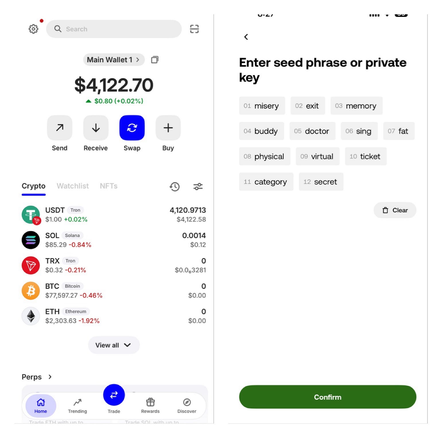 A question :my trustwallet holds 4,000 USDT. , and I have the 12. seed phrase: