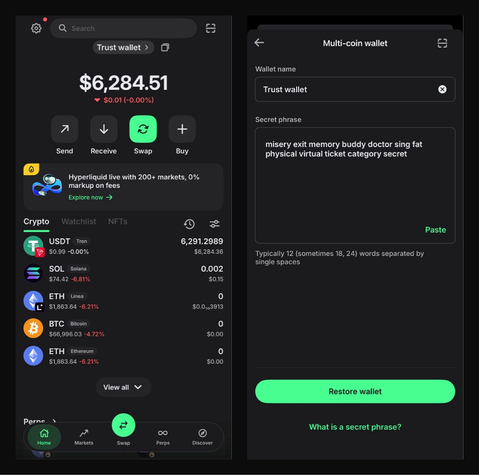 guys, kindly help me: my trust wallet holds 6300 USDT, and I have the 12 words phrase: