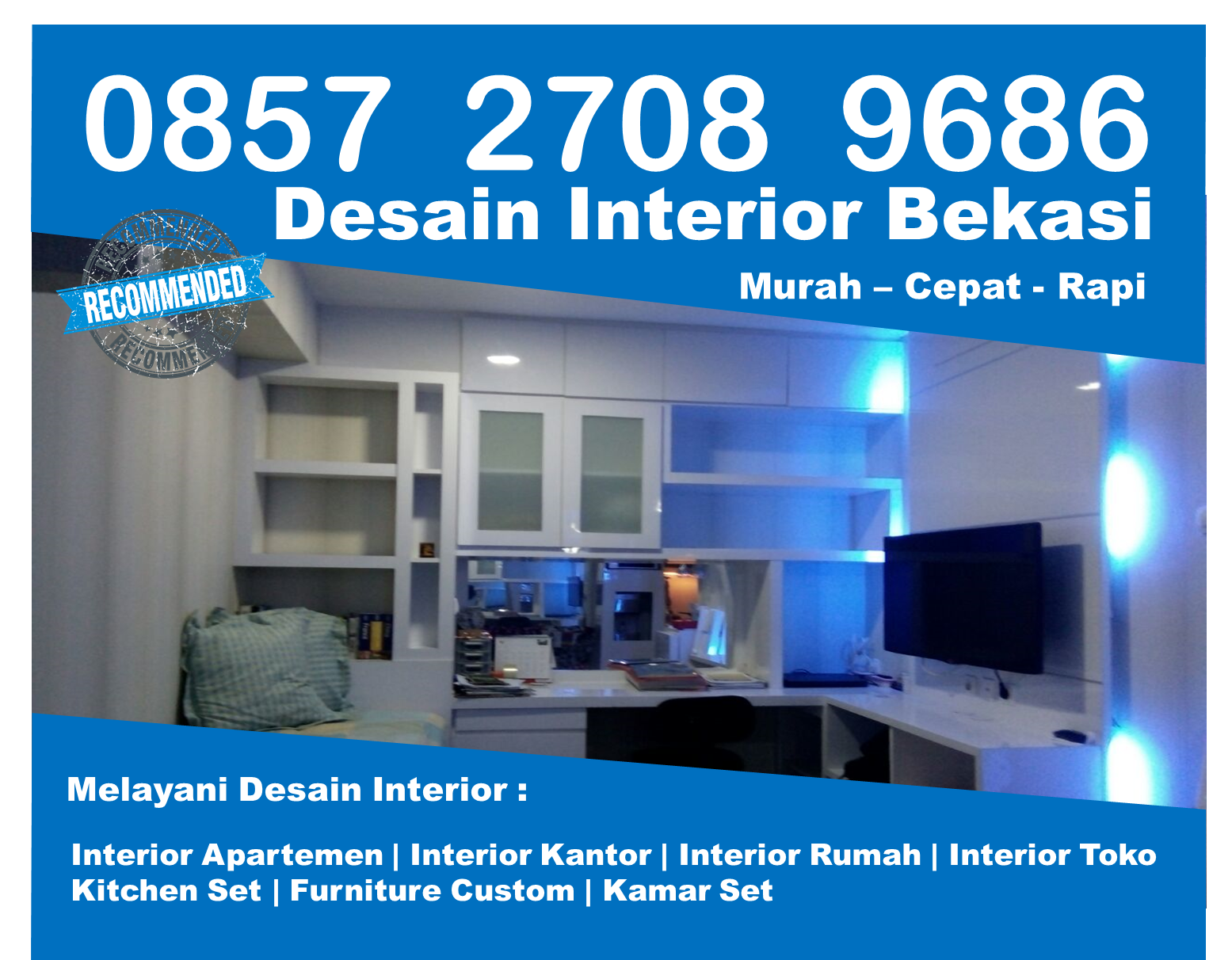 Telp 0857 2708 9686 Indosat Desain Interior Kamar Murah Bekasi