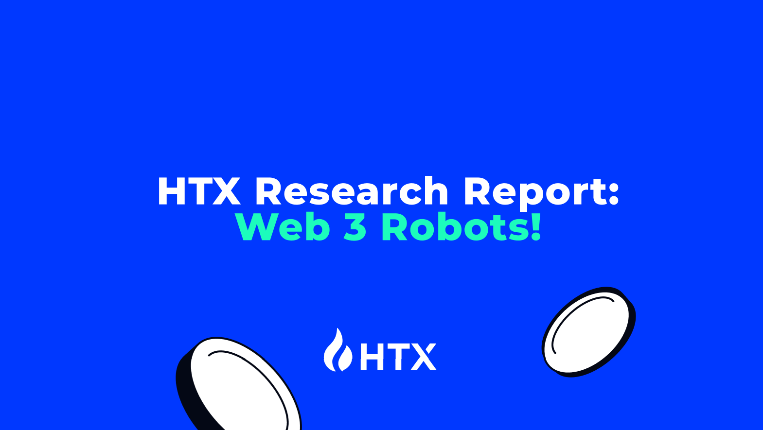 In-Depth Report on the Web3 Robots Sector: When Machines Become On-Chain Economic Agents